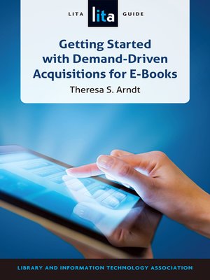 cover image of Getting Started with Demand-Driven Acquisitions for E-Books